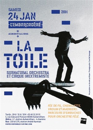 Affiche de Le Surnatural Orchestra & Le Cirque Inextremiste