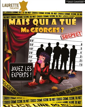Affiche de Mais qui a tué Mr Georges ?