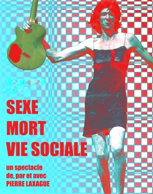 Affiche de Sexe, mort, vie sociale