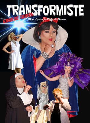 Affiche de Dîner, spectacle transformiste et soirée dansante