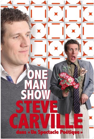 Affiche de Steve Carville dans Un spectacle poétique