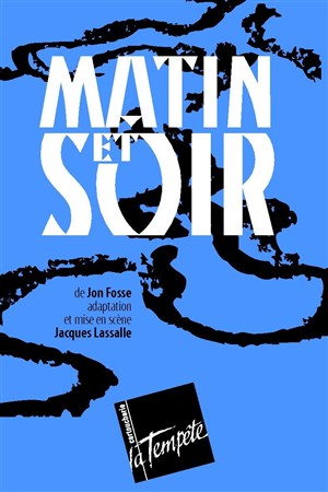 Affiche de Matin et soir