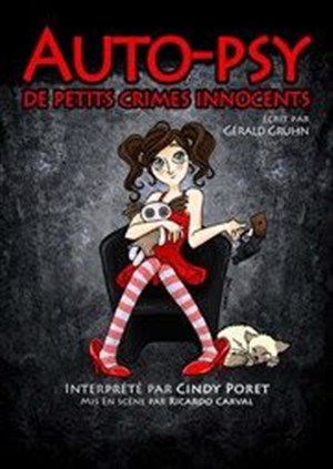 Affiche de Cindy Poret dans Auto-psy (de petits crimes innocents)
