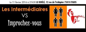Affiche de Match d'improvisation - Les Intermédiaires vs Improchez-vous