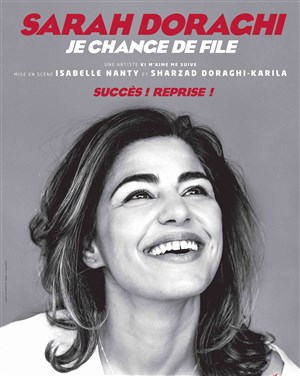 Affiche de Sarah Doraghi dans Je change de file