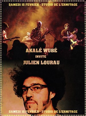 Affiche de Akalé Wubé invite Julien Lourau