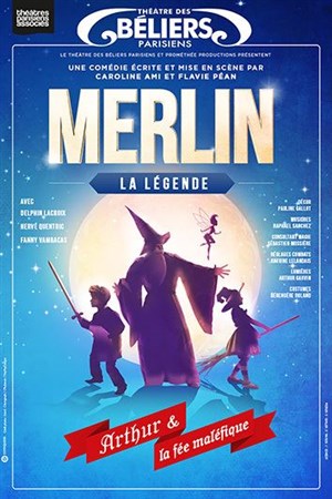 Affiche de Merlin, la légende : Arthur et la fée maléfique