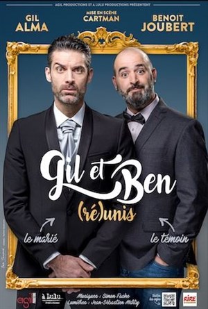 Affiche de Gil et Ben RéUnis