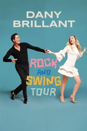 Affiche de Dany Brillant | Rock and swing tour