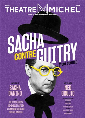 Affiche de Sacha contre Guitry (tout contre)