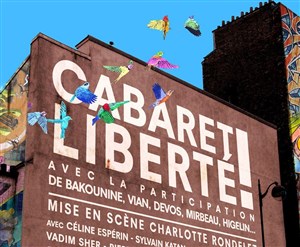Affiche de Cabaret Liberté !