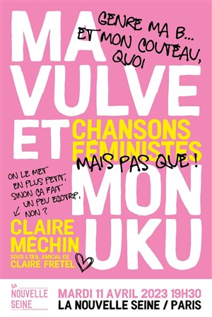 Affiche de Claire Méchin dans Ma Vulve et Mon Uku