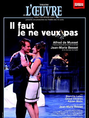 Affiche de Il faut je ne veux pas