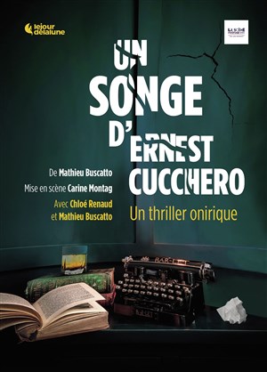 Affiche de Un Songe d'Ernest Cucchero