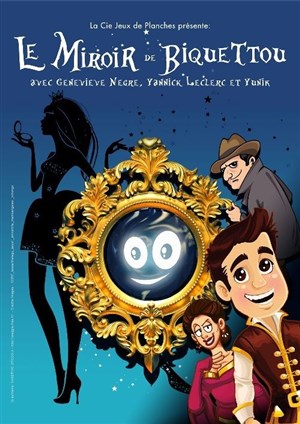 Affiche de Le miroir de Biquettou