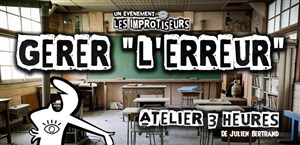 Affiche de Atelier d'impro théâtrale : gérer l'erreur