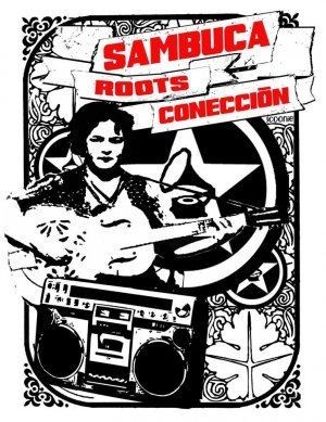 Affiche de La Sambuca Roots Coneccion