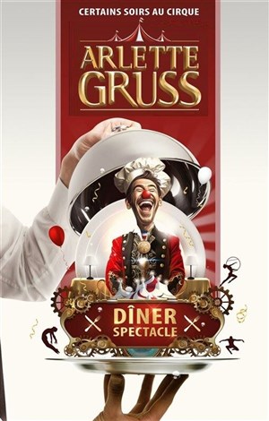 Affiche de Dîner-spectacle au Cirque Arlette Gruss à Paris