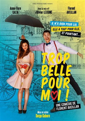 Affiche de Trop belle pour moi !