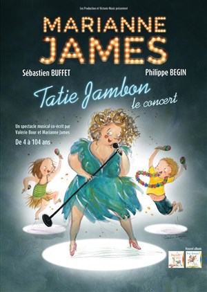 Affiche de Marianne James dans Tatie Jambon