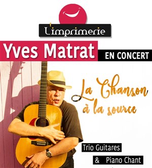 Affiche de Yves Matrat en concert