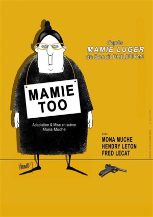 Affiche de Mamie Too