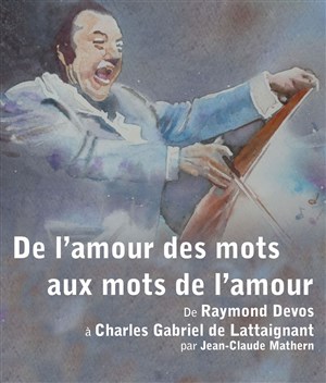 Affiche de De l'amour des mots aux mots de l'amour
