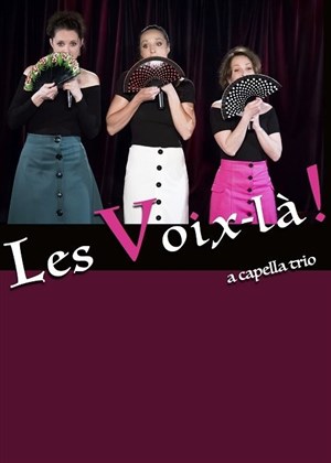 Affiche de Les voix-là !