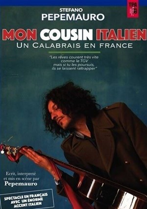 Affiche de Stefano Pepemauro dans Mon cousin italien