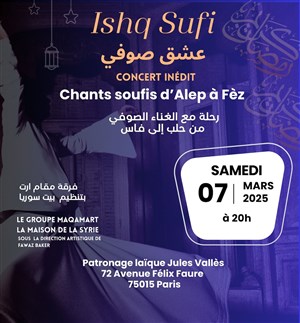 Affiche de Ishq Sufi : Voyage en chant soufi d'Alep à Fès