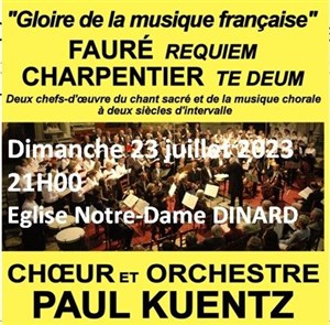Affiche de Choeur et Orchestre Paul Kuentz : Faure Requiem / Charpentier Te Deum | Dinard