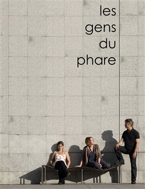 Affiche de Les gens du phare | au24bis