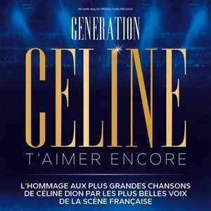 Génération Céline : T'aimer encore