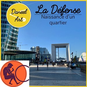 Affiche de Visite guidée sur place : La Défense - Naissance d'un quartier | par CulturMoov