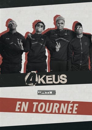 Affiche de 4KEUS en concert