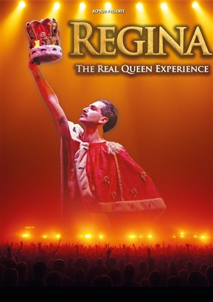 Regina, the real Queen experience