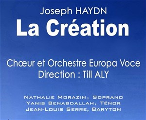 Affiche de La création de J. Haydn | Par le choeur et orchestre Europa Voce