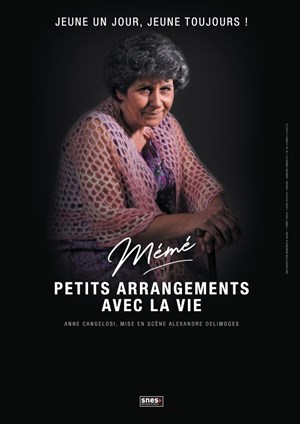 Affiche de Anne Cangelosi dans Mémé dans Petits arrangements avec la vie