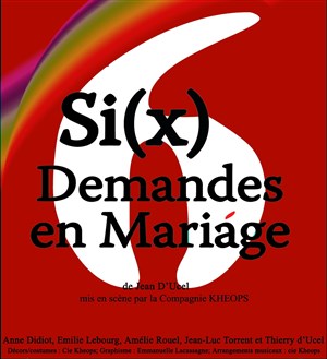 Affiche de Si(x) demandes en mariage