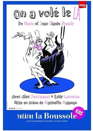 Affiche de On a volé le La
