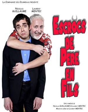 Affiche de Escrocs de père en fils