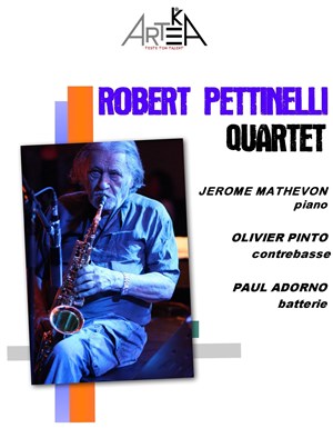 Affiche de Robert Pettinelli Quartet