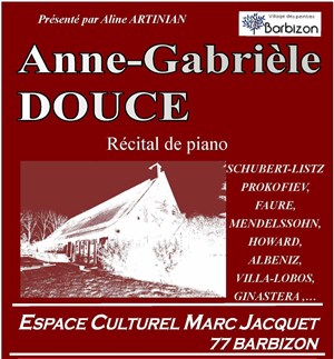 Affiche de Anne-Gabrièle Douce : Récital de piano