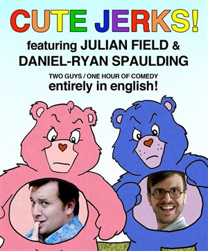 Affiche de Julian Field et Daniel-Ryan Spaulding dans Cute jerks!