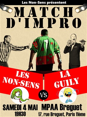 Affiche de Match d' impro : Non-Sens vs Guily (Lyon)