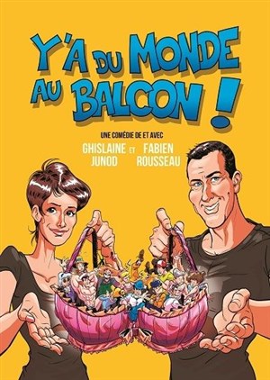 Affiche de Y'a du monde au balcon !