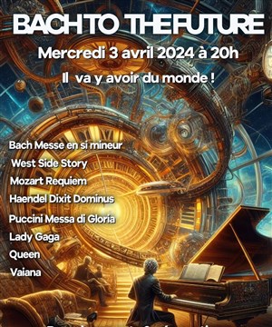 Affiche de Bach to the future !