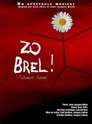 Affiche de Zo Brel !