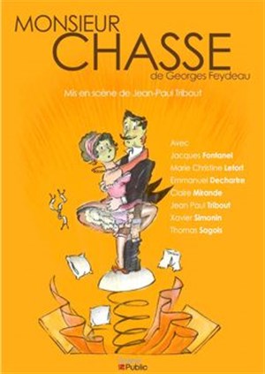 Affiche de Monsieur Chasse !