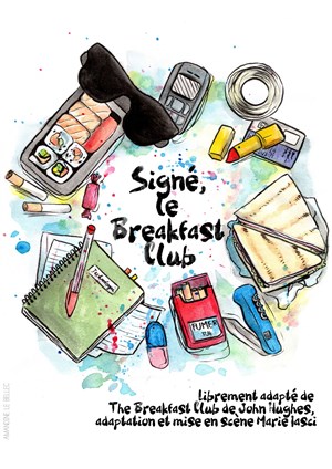 Affiche de Signé, le Breakfast Club